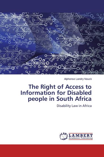The Right of Access to Information for Disabled people in South Africa
