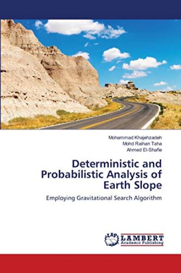Deterministic and Probabilistic Analysis of Earth Slope