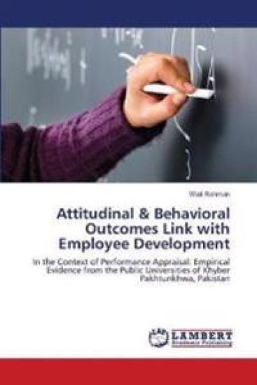 Attitudinal & Behavioral Outcomes Link with Employee Development