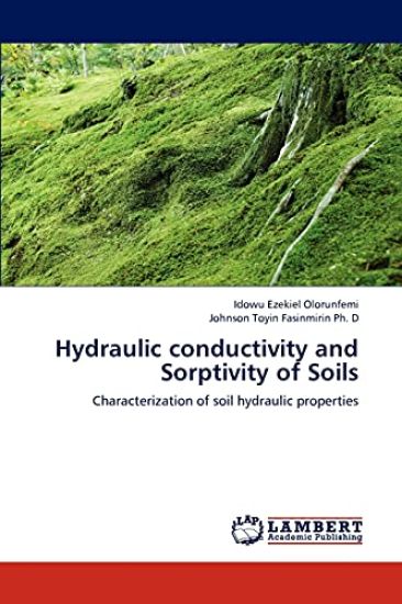 Hydraulic Conductivity and Sorptivity of Soils