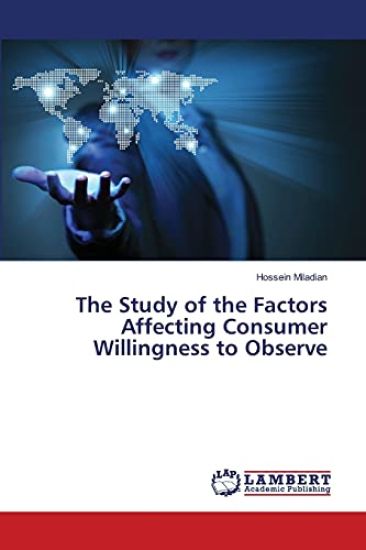The Study of the Factors Affecting Consumer Willingness to Observe