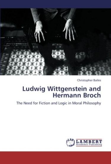 Ludwig Wittgenstein and Hermann Broch
