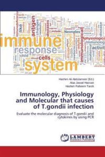 Immunology, Physiology and Molecular that causes of T.gondii infection