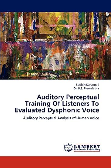 Auditory Perceptual Training of Listeners to Evaluated Dysphonic Voice