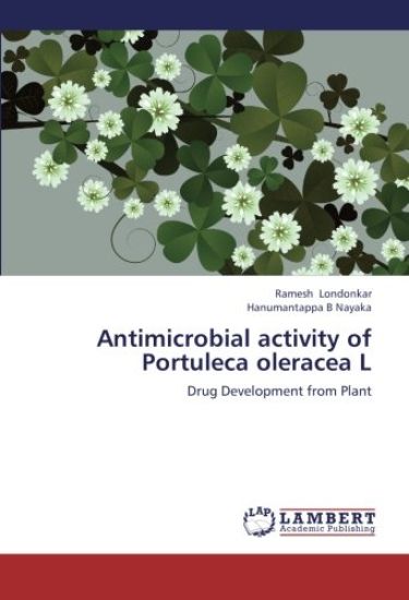 Antimicrobial activity of Portuleca oleracea L