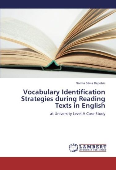 Vocabulary Identification Strategies during Reading Texts in English