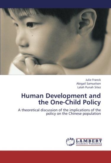 Human Development and the One-Child Policy