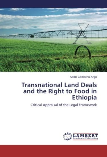 Transnational Land Deals and the Right to Food in Ethiopia