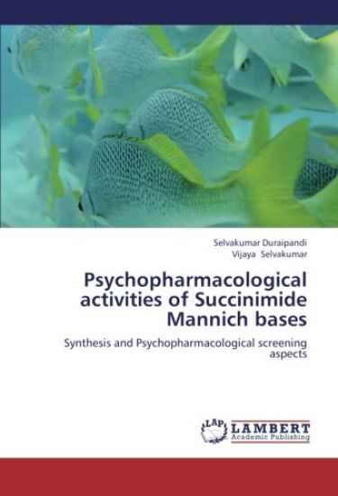 Psychopharmacological activities of Succinimide Mannich bases