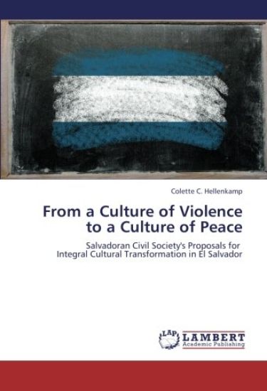 From a Culture of Violence  to a Culture of Peace