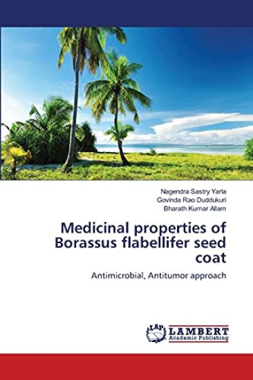 Medicinal properties of Borassus flabellifer seed coat