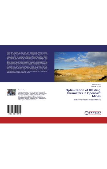 Optimization of Blasting Parameters in Opencast Mines