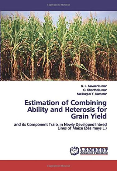 Estimation of Combining Ability and Heterosis for Grain Yield