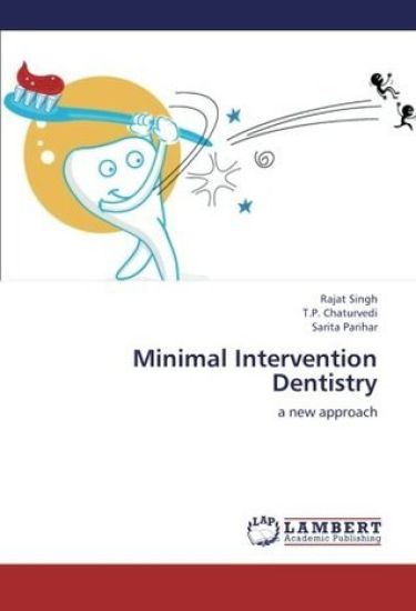 Minimal Intervention Dentistry