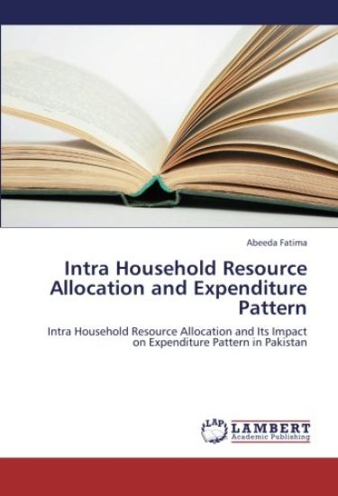 Intra Household Resource Allocation and Expenditure Pattern