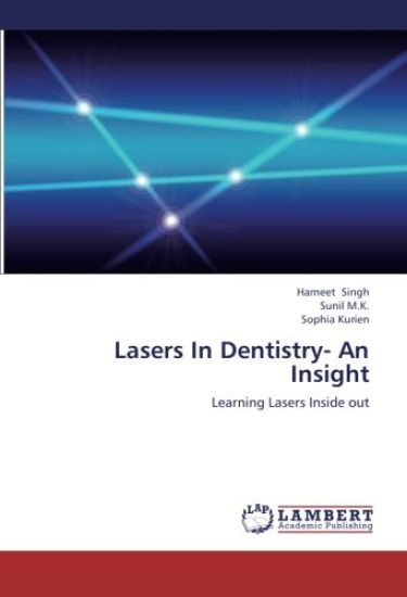Lasers In Dentistry- An Insight