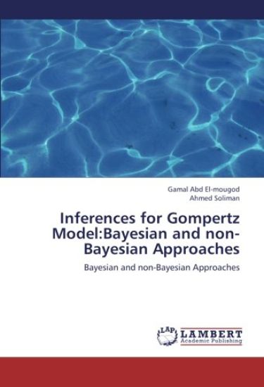 Inferences for Gompertz Model:Bayesian and non-Bayesian Approaches