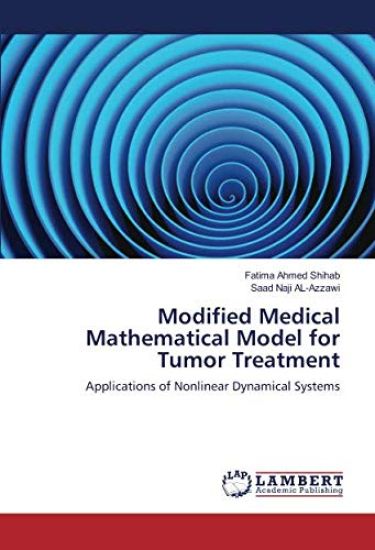 Modified Medical Mathematical Model for Tumor Treatment