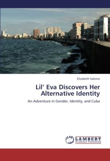 Lil¿ Eva Discovers Her Alternative Identity