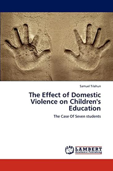 The Effect of Domestic Violence on Children's Education