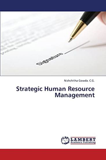 Strategic Human Resource Management