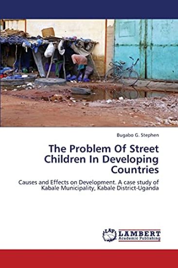 The Problem of Street Children in Developing Countries