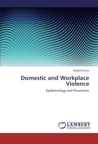 Domestic and Workplace Violence