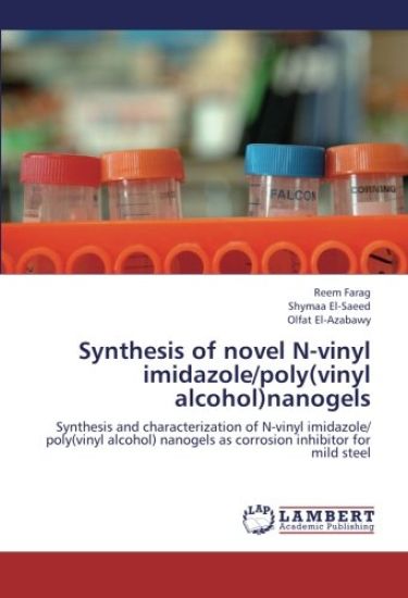Synthesis of novel N-vinyl imidazole/poly(vinyl alcohol)nanogels