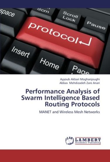 Performance Analysis of Swarm Intelligence Based Routing Protocols