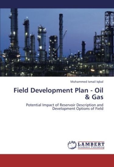 Field Development Plan - Oil & Gas