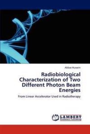Radiobiological Characterization of Two Different Photon Beam Energies