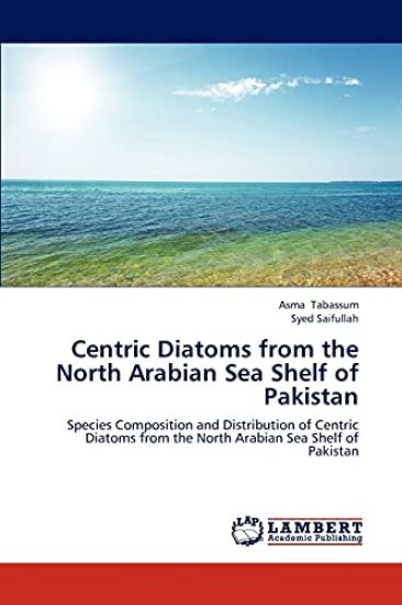 Centric Diatoms from the North Arabian Sea Shelf of Pakistan