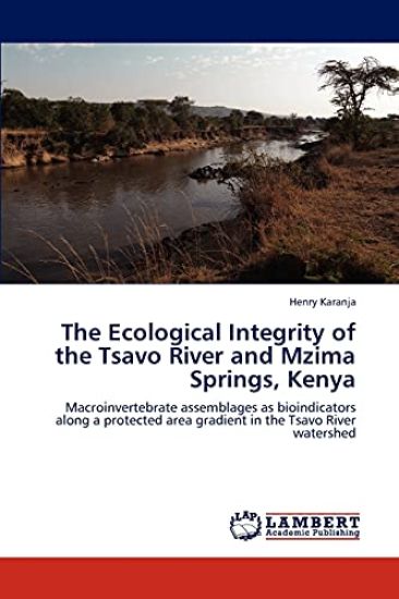 The Ecological Integrity of the Tsavo River and Mzima Springs, Kenya