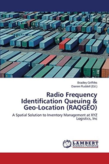 Radio Frequency Identification Queuing & Geo-Location (RAQGEO)