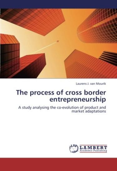 The process of cross border entrepreneurship