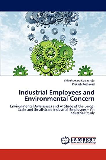 Industrial Employees and Environmental Concern