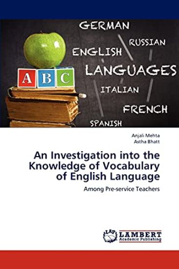 An Investigation Into the Knowledge of Vocabulary of English Language