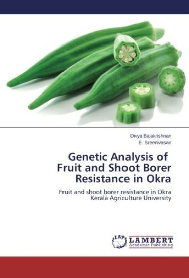 Genetic Analysis of Fruit and Shoot Borer Resistance in Okra