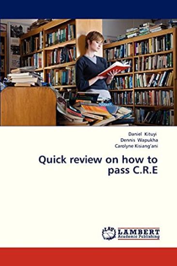 Quick Review on How to Pass C.R.E