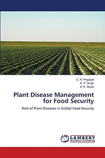 Plant Disease Management for Food Security