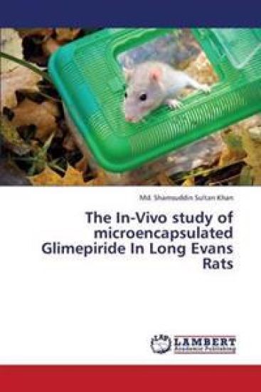 The In-Vivo Study of Microencapsulated Glimepiride in Long Evans Rats