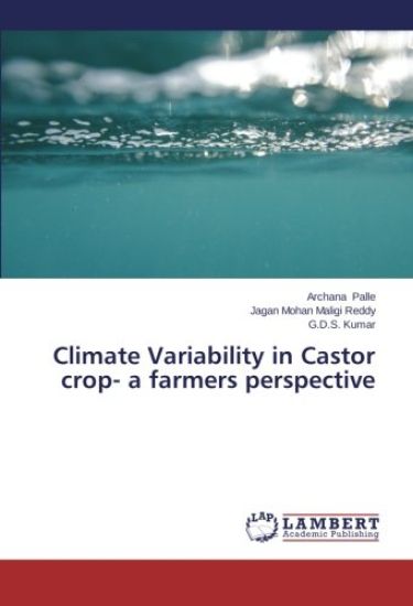 Climate Variability in Castor crop- a farmers perspective