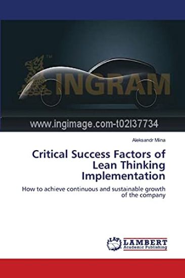 Critical Success Factors of Lean Thinking Implementation