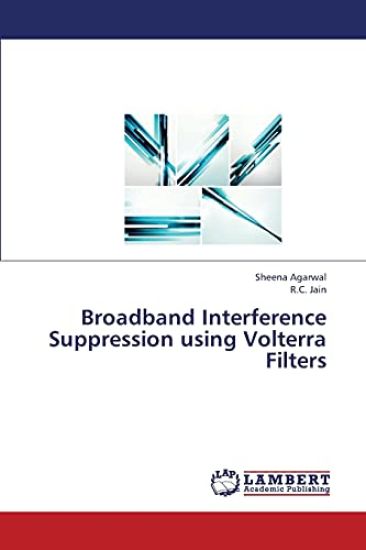 Broadband Interference Suppression Using Volterra Filters