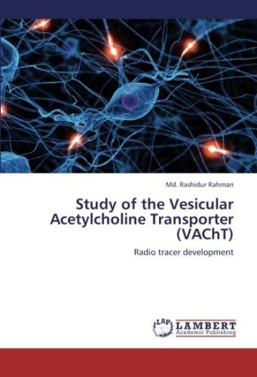 Study of the Vesicular Acetylcholine Transporter (Vacht)