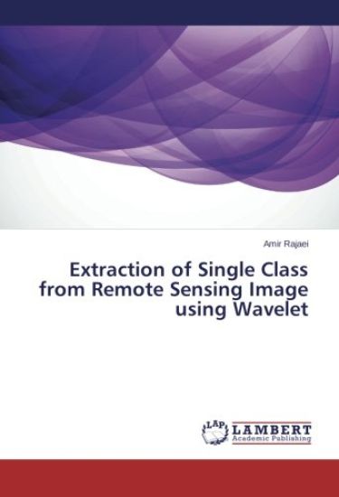Extraction of Single Class from Remote Sensing Image using Wavelet