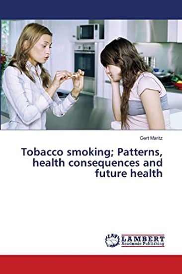 Tobacco smoking; Patterns, health consequences and future health