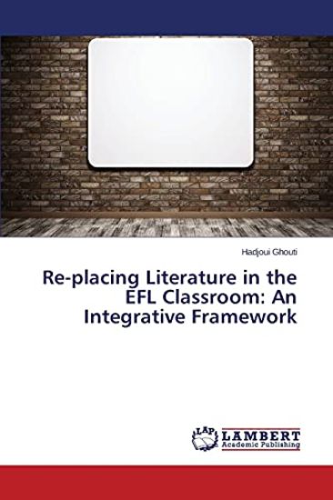 Re-placing Literature in the EFL Classroom