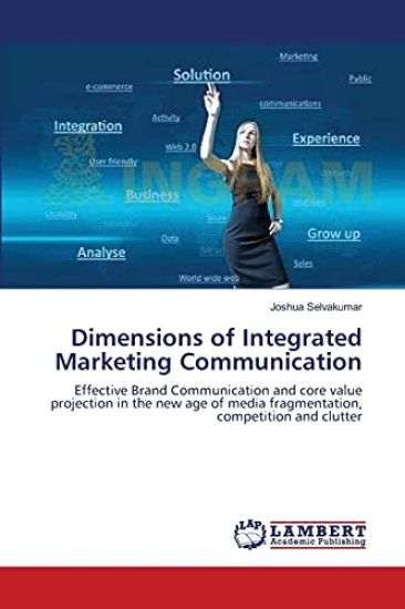 Dimensions of Integrated Marketing Communication