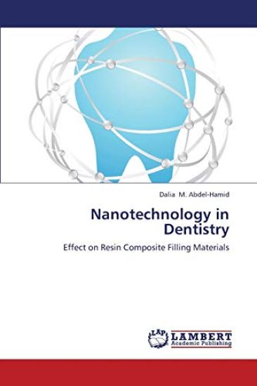 Nanotechnology in Dentistry